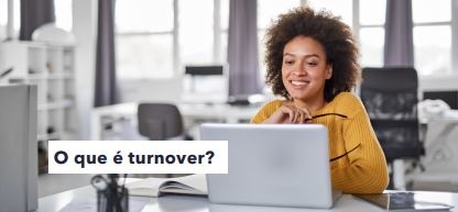 [eBook] Turnover de Funcionários - Aprenda tudo sobre este indicativo