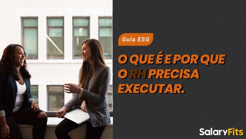 Guia ESG: o que é e por que o RH precisa executar