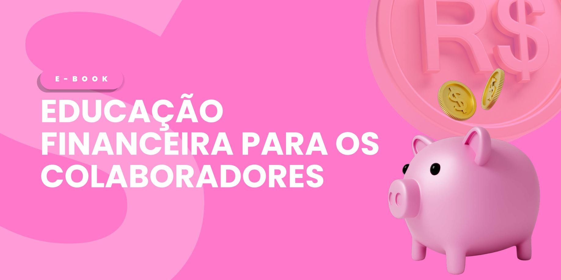 Educação financeira para os colaboradores: 14 dicas para o RH colocar em prática